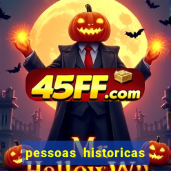 pessoas historicas de a a z